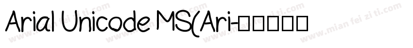 Arial Unicode MS(Ari字体转换